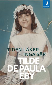 Tiden läker inga sår