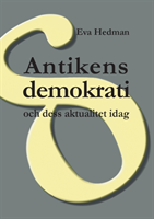 Antikens demokrati : och dess aktualitet idag