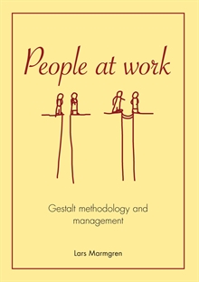 People at work : gestalt methodology and management