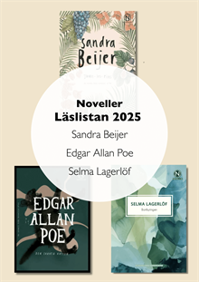 Noveller Läslistan 2025: Sandra Beijer, Edgar Allan Poe och