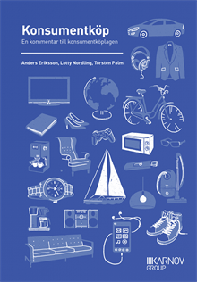 Konsumentköp : En kommentar till konsumentköplagen