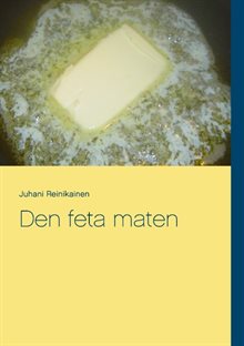 Den feta maten