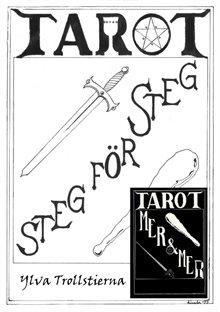 Tarot steg för steg : Mer och mer