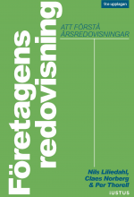 Företagens redovisning : att förstå årsredovisningar