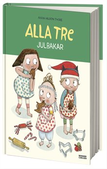 Alla tre julbakar