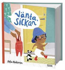 Vänta, Sickan