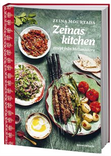 Zeinas kitchen : recept från Mellanöstern