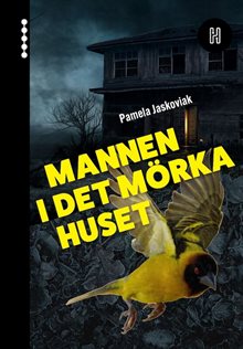 Mannen i det mörka huset