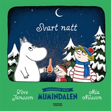 Småsagor från Mumindalen. Svart natt