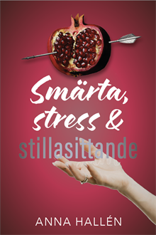Smärta, stress & stillasittande