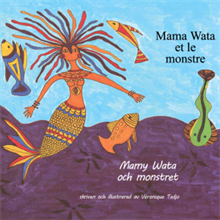 Mamy Wata och monstret (franska och svenska)