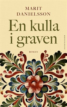 En kulla i graven : Gråmyren 1