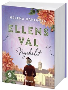 Ellens val: Vägskälet