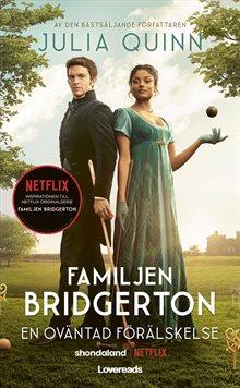 Familjen Bridgerton. En oväntad förälskelse