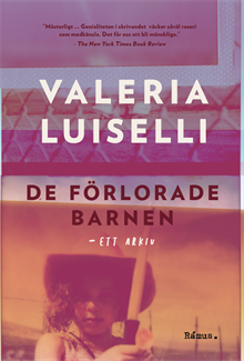 De förlorade barnen : ett arkiv