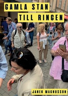 Gamla Stan till Ringen