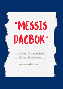 "Messis Dagbok"